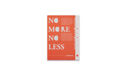 No More No Less by Thomas Sauvin & Kensuke Koike
